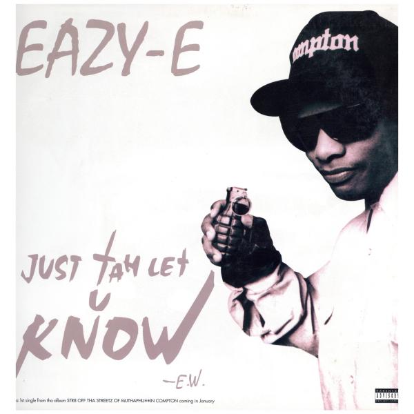【レコード】EAZY-E - JUST TAH LET U KNOW 12" US 1995年リリー...