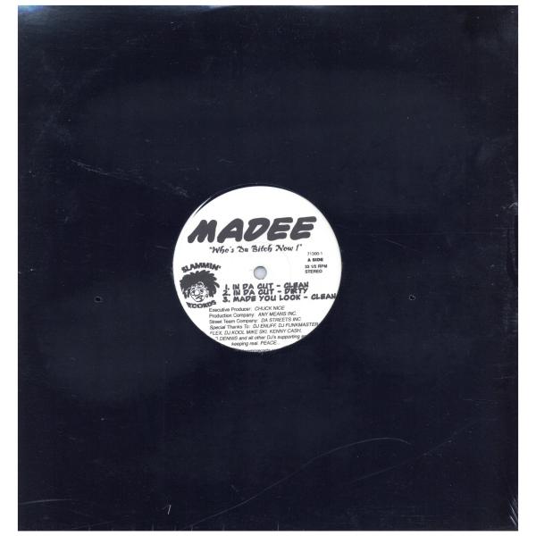 【レコード】MADEE - WHO'S DA BITCH NOW 12" US 2003年リリース