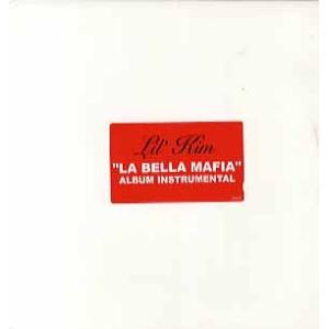 LIL KIM - LA BELLA MAFIA INSTRUMENTAL LP 3xLP US 2003年リリース