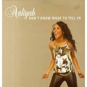 【レコード】AALIYAH - DON'T KNOW WHAT TO TELL YA (UK) 12...