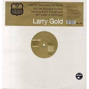 【レコード】LARRY GOLD - Feel So Good / Ain't No Stoppin...