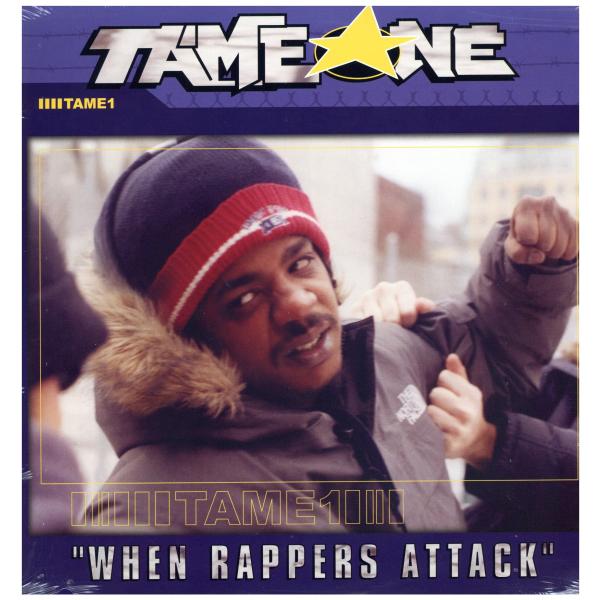 【レコード】TAME ONE - WHEN RAPPERS ATTACK 12" US 2003年リ...