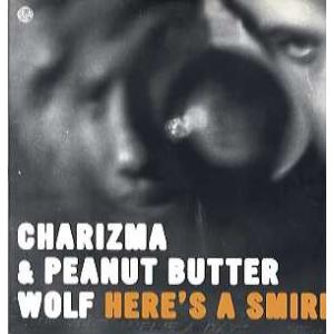【レコード】CHARIZMA &amp; PEANUT BUTTER WOLF - HERE'S A SMI...