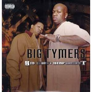 【レコード】BIG TYMERS - BIG MONEY HEAVY WEIGHT (Cut Out...