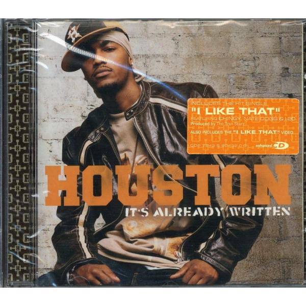 HOUSTON - IT'S ALREADY WRITTEN CD US 2004年リリース
