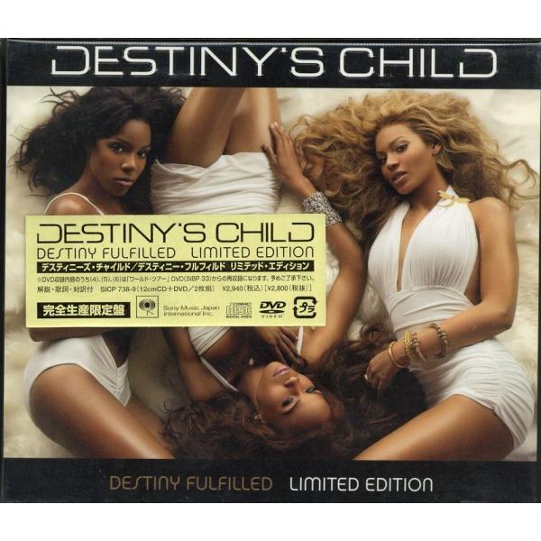 DESTINY'S CHILD - DESTINY FULFILLED (DVD付き完全限定盤) 2...