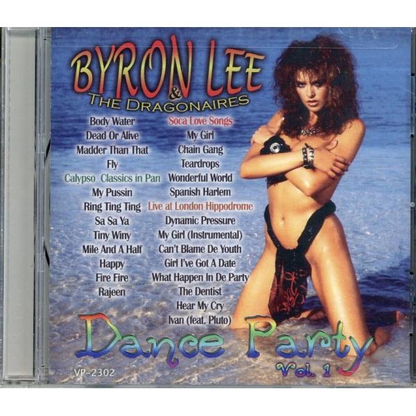 BYRON LEE &amp; THE DRAGONAIRES - DANCE PARTY VOL. 1 C...