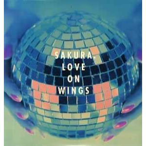 【レコード】SAKURA - LOVE ON WINGS LP JAPAN 1999年リリース
