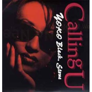 【レコード】YOKO BLACK STONE - CALLING U 12" JAPAN 1998年...