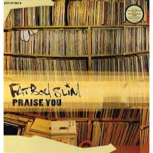 【レコード】FATBOY SLIM - PRAISE YOU (UK) 12" UK 1999年リリ...