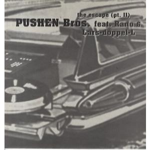 【レコード】PUSHEN BROS - THE ESCAPE (PT.2) 12" GERMANY ...