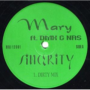【レコード】MARY J BLIGE feat Nas, DMX - SINCERITY (RE) ...