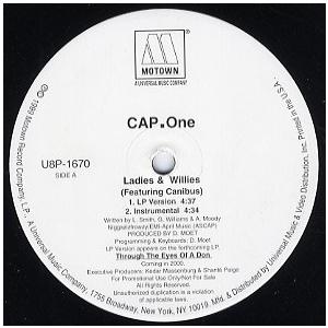 CAP ONE feat Canibus - LADIES & WILLIES 12 US 1999年リリース