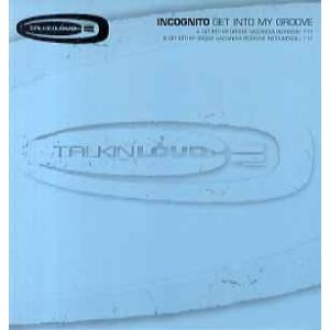 【レコード】INCOGNITO - GET INTO MY GROOVE (UK) 12" UK 2...