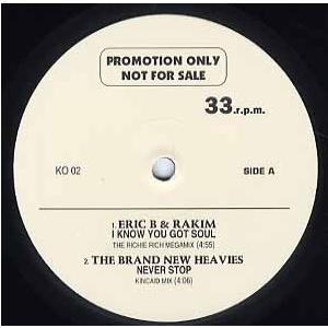 【レコード】ERIC B &amp; RAKIM - I Know You Got Soul-The Ric...