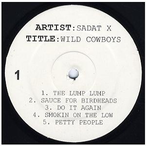 レコード】SADAT X - WILD COWBOYS (RI) LP US 1996年リリース 