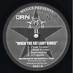 【レコード】SOUL ASSASSINS 2 - WHEN THE FAT LADY SINGS (...