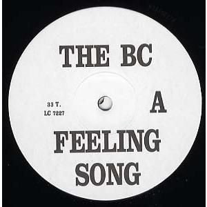 【レコード】THE BC - FEELING SONG 12" JAPAN 2005年リリース