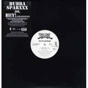 【レコード】BUBBA SPARXXX - HEY! (A LIL GRATITUDE) 12" U...