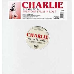 【レコード】CHARLIE feat MC D - EVERYONE FALLS IN LOVE (...