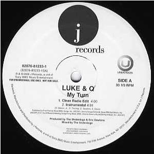 【レコード】LUKE &amp; Q - MY TURN 12" US 2006年リリース