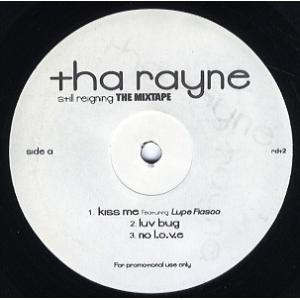 【レコード】THA RAYNE ft Lupe Fiasco, Queen Latifah - KI...