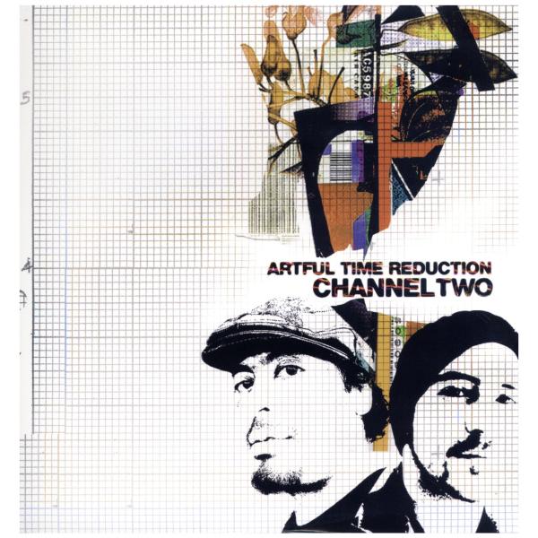 【レコード】CHANNEL TWO - ARTFUL TIME REDUCATION EP US 2...