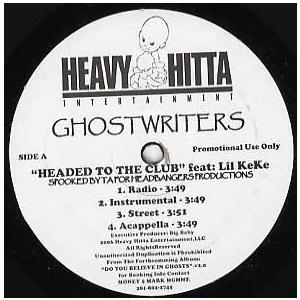 【レコード】GHOSTWRITERS feat Lil KeKe - HEADED TO THE C...