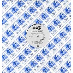 【レコード】4MULA 1 - GOTTA ROLL 12" US 2005年リリース