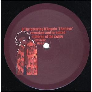 【レコード】Q-TIP feat D'Angelo - I BELIEVE / BE BRAVE 1...
