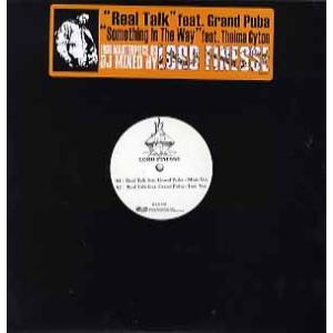 【レコード】LORD FINESSE ft Grand Puba, Thelma Gyton - REAL TALK / SOMETHING IN THE WAY 12" US 2006年リリース