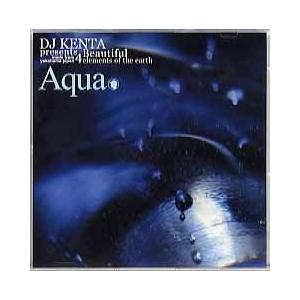 DJ KENTA - AQUA CD JAPAN 2007年リリース