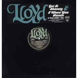 【レコード】LLOYD feat Andre 3000, Nas - GET IT SHAWTY /...