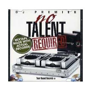 DJ PREMIER - NO TALENT REQUIRED CD US 2007年リリース