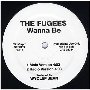 【レコード】FUGEES - WANNA BE 12&quot; US 2007年リリース