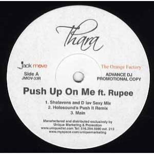 【レコード】THARA feat Rupee - PUSH UP ON ME-REMIX (WHIT...