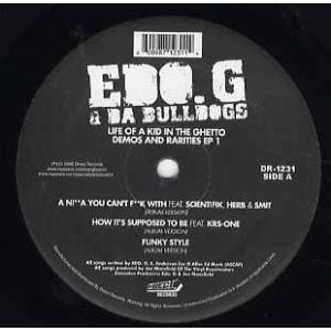 【レコード】ED O.G &amp; DA BULLDOGS - A Ni**a You Can't F**...