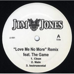 【レコード】JIM JONES feat The Game - LOVE ME NO MORE-RE...