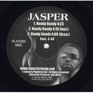 【レコード】JASPER feat E-40 - HOODY GOODY / LIKE ME 12"...
