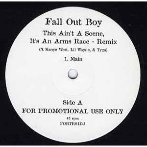 【レコード】Fall Out Boy ft Kanye West,Lil Wayne & Tyga - This Aint A Scene Its An Arms Race Rmx / Birthday Girl (White) 12"  UK  2008年リリース