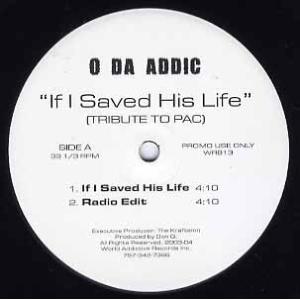 【レコード】O DA ADDIC - IF I SAVED HIS LIFE (TRIBUTE 2P...