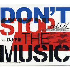DJ 下拓 - DON’T STOP THE MUSIC VOL.1 (2CD) 2xCD JAPA...