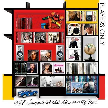 DJ REW - PLAYERS ONLY VOL.7 STARGATE R&amp;B MIX CD JA...