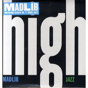 【レコード】MADLIB - MADLIB MEDICINE SHOW VOL. 7 - HIGH ...