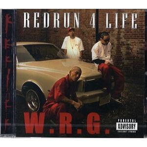 W.R.G. - REDRUN 4 LIFE CD JAPAN 2010年リリース