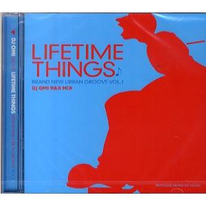 DJ OMI - LIFETIME THINGS Brand New Urban Groove Vo...