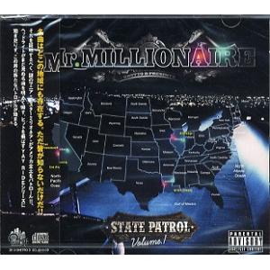 MR.MILLIONAIRE - STATE PATROL VOL.1 CD JAPAN 2010年...