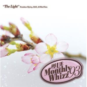 DJ UE - MONTHLY WHIZZ VOL.93 CD JPN 2011年リリース