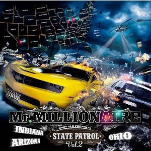 MR.MILLIONAIRE - STATE PATROL VOL.2 CD JPN 2011年リリース