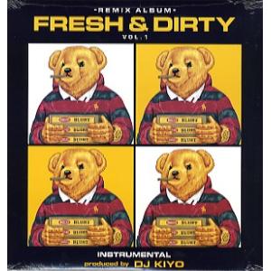 【レコード】DJ KIYO - FRESH & DIRTY VOL.1 INSTRUMENTAL LP JAPAN 2011年リリース